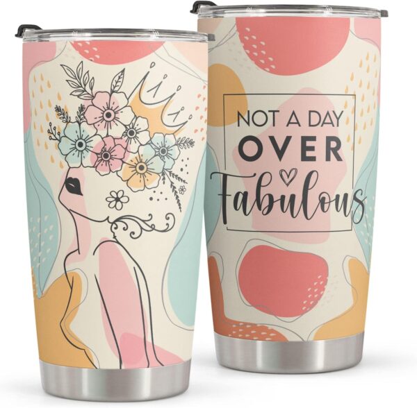 Macorner Birthday Gifts For Women - Stainless Steel Tumbler 20oz - Not A Day Over Fabulous - Mothers Day Gifts For Mom Best Friends Female Women Her Wife Girlfriend - Gifts for Women Coworkers - Image 2