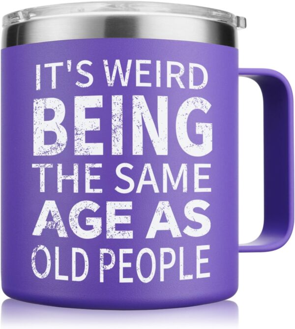 NOWWISH Birthday Gifts for Women - It's Weird Being The Same Age As Old People Coffee Mug - Funny Valentines Day Gifts for Her Mom, Wife, Grandma, Best Friend on Mothers Day (14oz, Purple) - Image 2