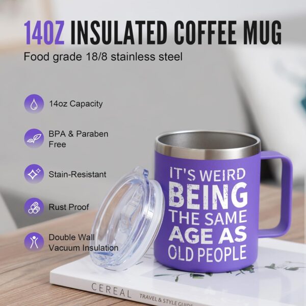 NOWWISH Birthday Gifts for Women - It's Weird Being The Same Age As Old People Coffee Mug - Funny Valentines Day Gifts for Her Mom, Wife, Grandma, Best Friend on Mothers Day (14oz, Purple) - Image 4