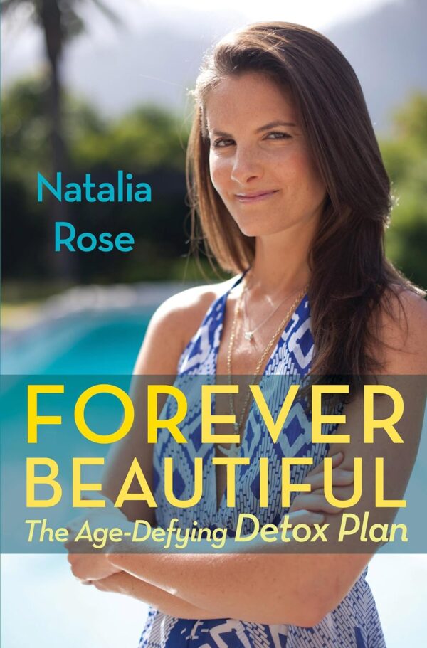 Forever Beautiful: The Age-Defying Detox Plan - Image 2