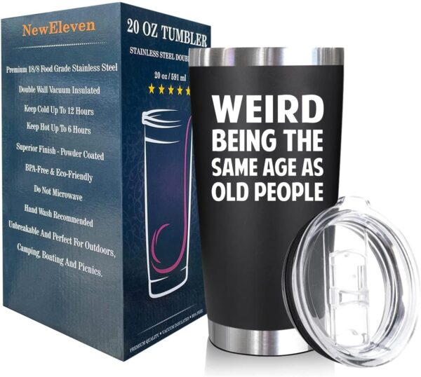 NewEleven Gifts For Men, Women - Funny Gag Gifts Ideas For Dad, Mom, Grandpa, Grandma, Husband, Wife, Uncle, Him - 40th 50th 60th 70th 80th Birthday Gifts For Men Women – 20 Oz Tumbler - Image 3