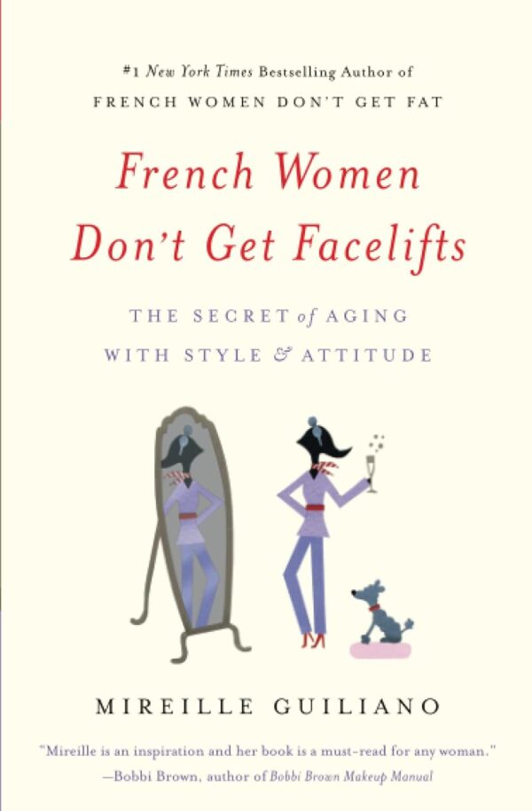 French Women Don't Get Facelifts - Image 2