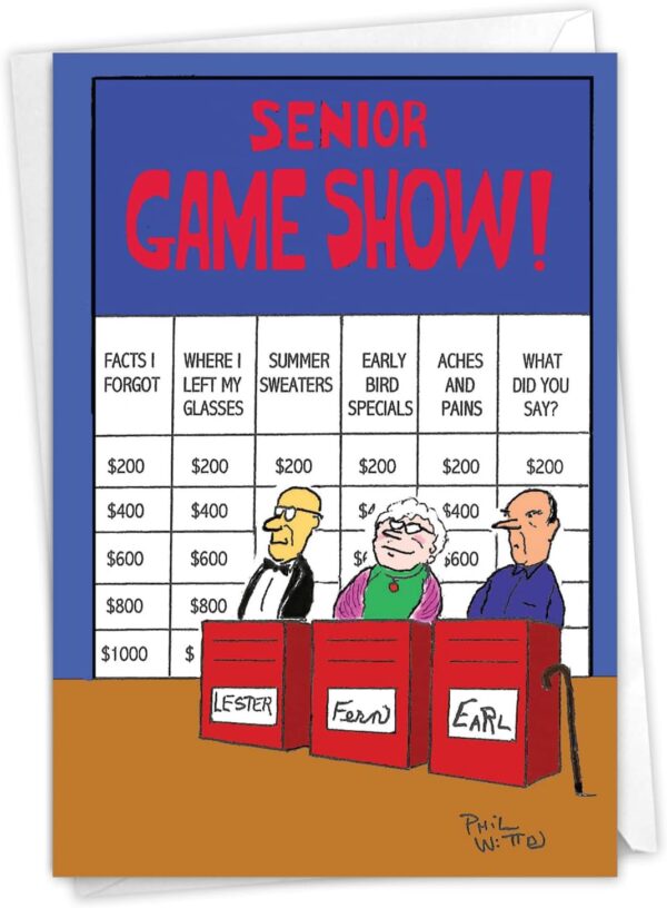 NobleWorks - 1 Funny Happy Birthday Greeting Card – Old Age Humor Notecard for Men, Women, Dad, Uncle, Brother or Friend - Senior Game Show 6291Z - Image 2