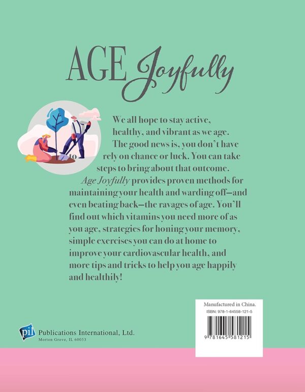 Age Joyfully: How to Live Your Best Life - Image 3