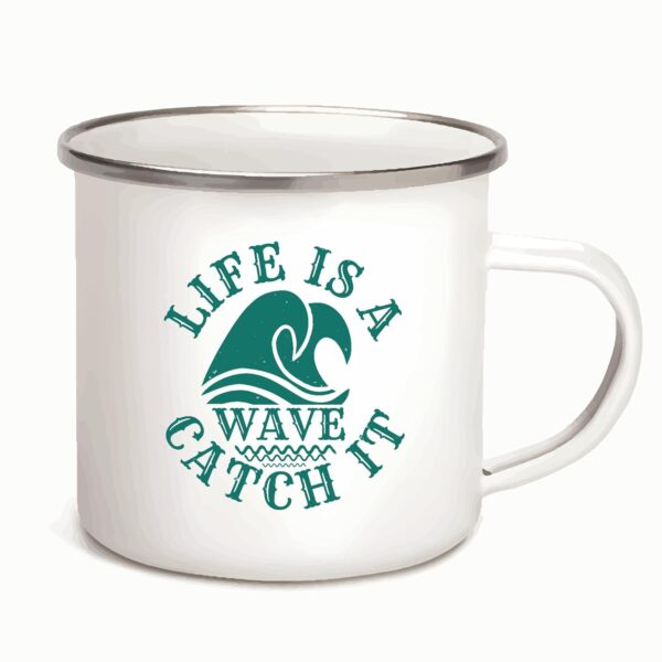 Gift For Lifestyle Lovers Catch the Wave of Life Men Women Youth 12oz Enamel Silver Mug - Image 2