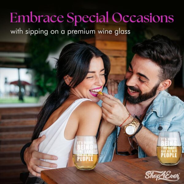 shop4ever It’s Weird Being the Same Age as Old People Engraved Stemless Wine Glass 15 oz. Funny Birthday Gift Ideas - Image 3